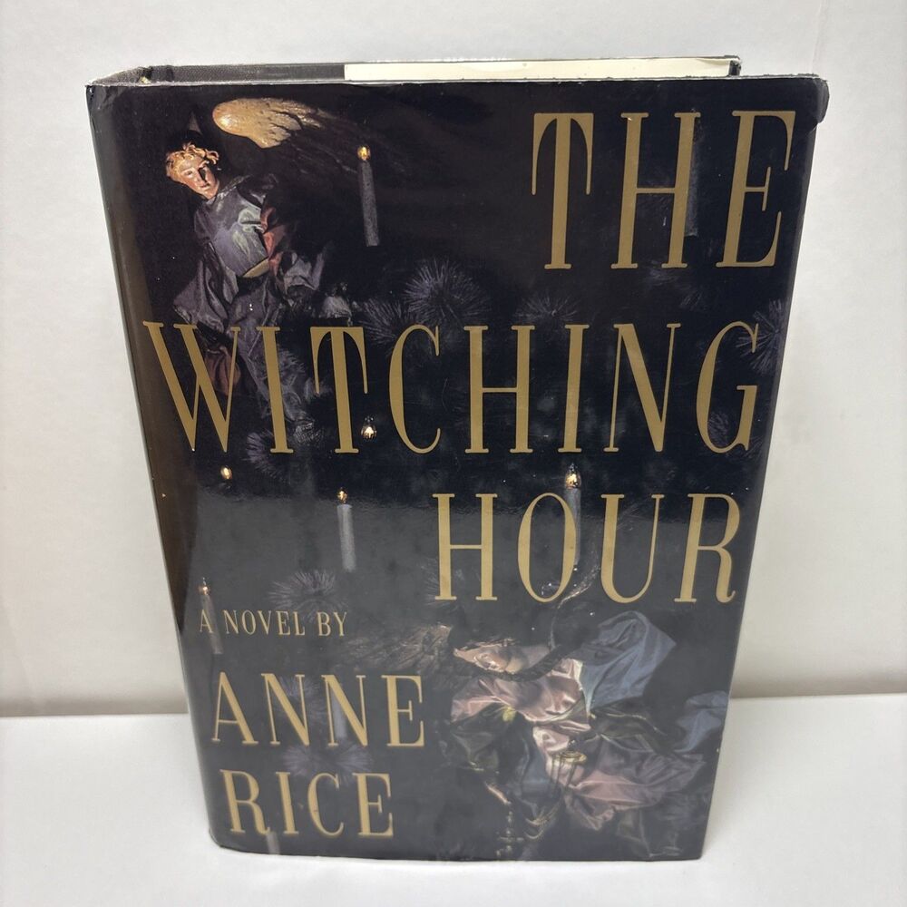 Anne Rice the Witching Hour Hardcover Book